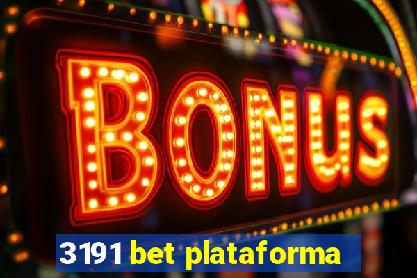 3191 bet plataforma